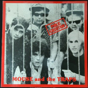 MOUSE AND THE TRAPS Public Execution (EVA 12001) France 1982 compilation LP (Folk Rock, Garage Rock, Pop Rock)